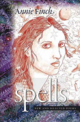 Spells: New and Selected Poems