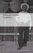 The cover to Canción by Eduardo Halfon